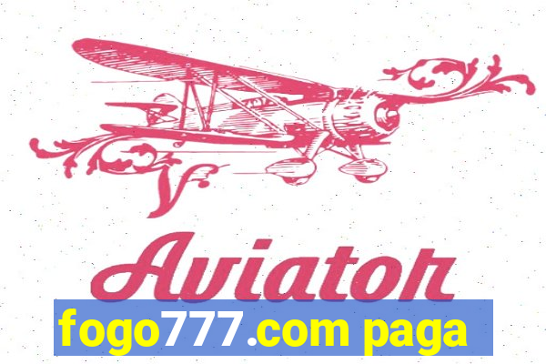 fogo777.com paga